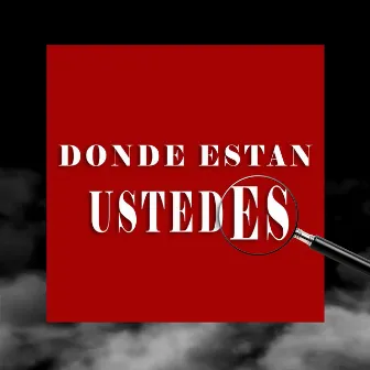 Donde Están Ustedes by Black Twenty