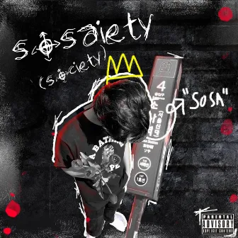 Sosaiety by 30perryJ