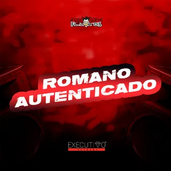 Romano Autenticado by MC Alex Revoada