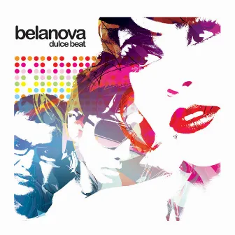 Dulce Beat by Belanova