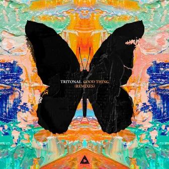 Good Thing (Remixes) by Tritonal