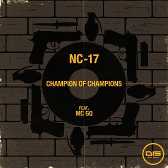 Champion Of Champions by MC GQ