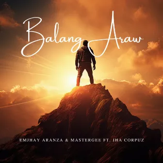 Balang Araw by Emjhay Aranza