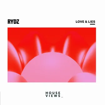 Love & Lies by Rydz