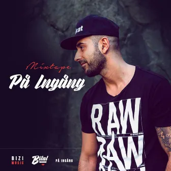 På Ingång by Bilal