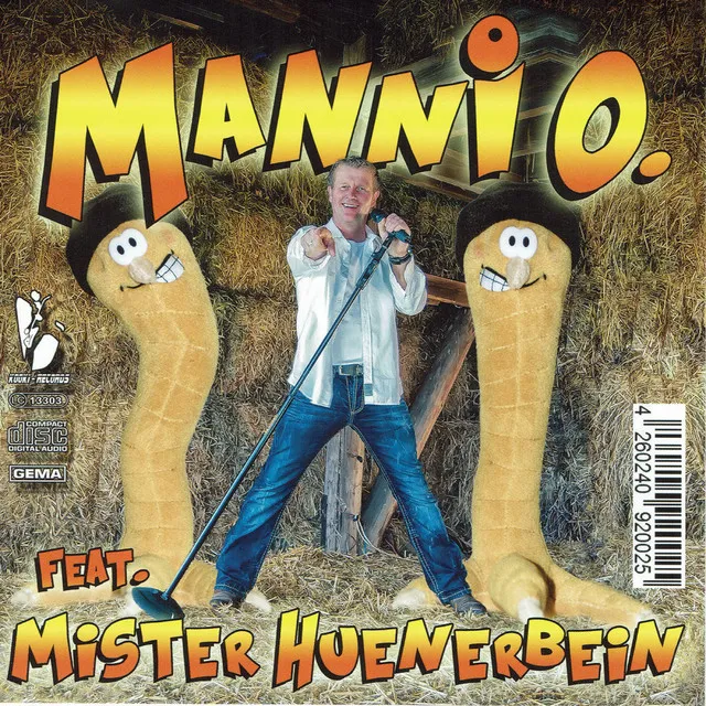 Manni O. Feat Mister Huenerbein