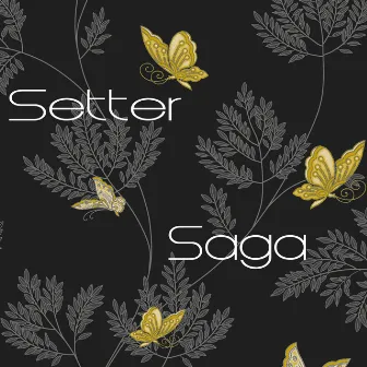 Saga by Setter