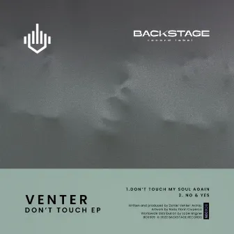 Don't touch EP by Venter (RO)