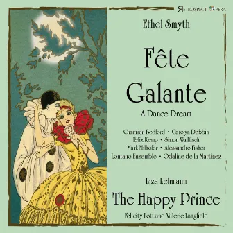 Fête Galante by Ethel Smyth