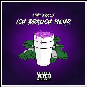 Ich brauch mehr by Max Rolls