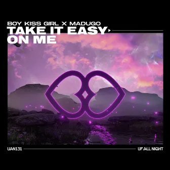 Take It Easy On Me by madugo