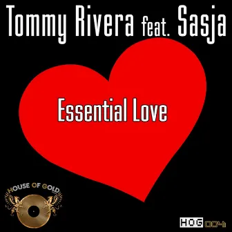 Essential Love by Tommy Rivera