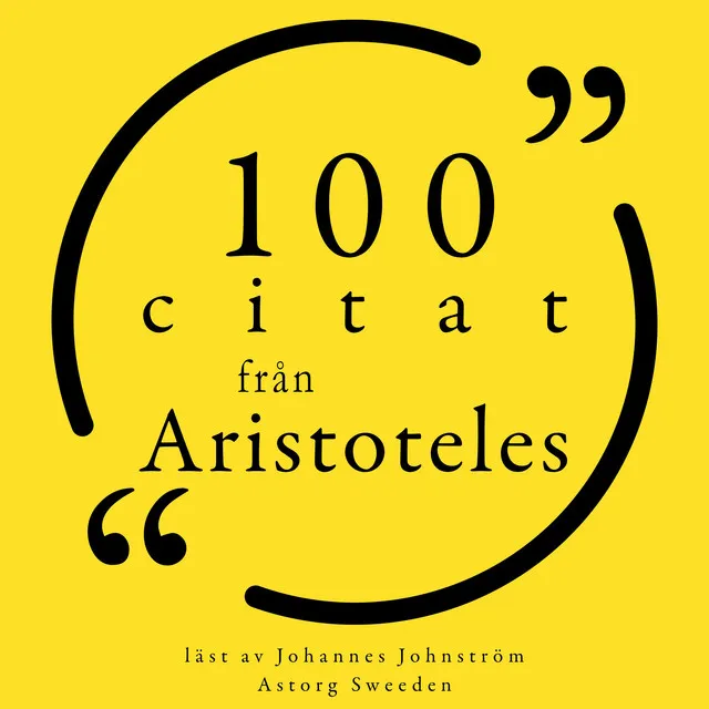 100 citat från Aristoteles (Samling 100 Citat)