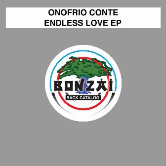 Endless Love EP by Onofrio Conte