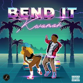 Bend It by Kwamah