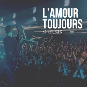 L'amour Toujours by Zaporozsec