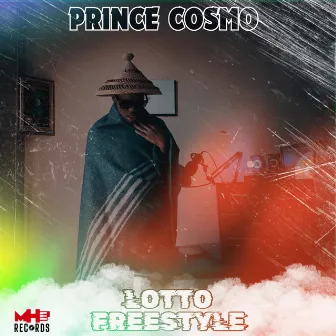 Lotto Freestyle by Prince Cosmo