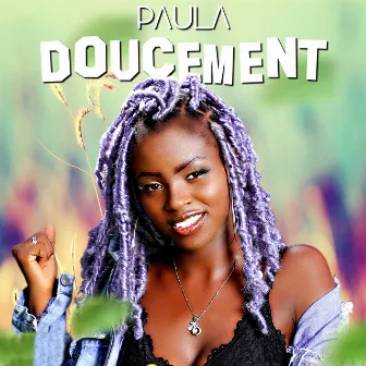 Doucement by Paula