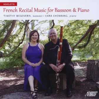 Novelette: French Recital Music for Bassoon & Piano by Cara Chowning