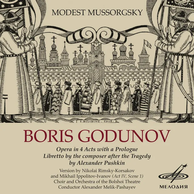 Boris Godunov, Act II: Recitative and Aria of Boris "Dostig ya vysshey vlasti"