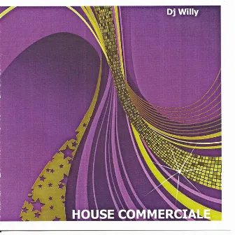 House commerciale by DJ Willy