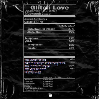 Glitch Love by DJ Sparrow