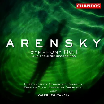 Arensky: Symphony No. 1, etc. by Tatiana Sharova