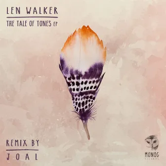 The Tale of Tones EP by Len Walker