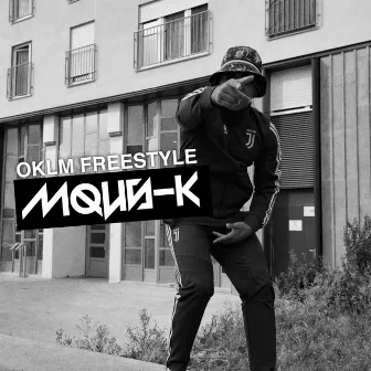 OKLM freestyle by Mous-K