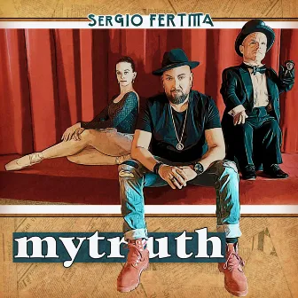 Mytruth by Sergio Fertitta