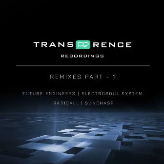 Transference Remixes Part 1 by Future Engineers