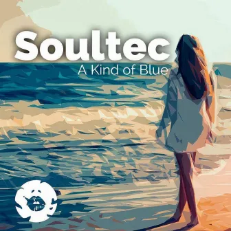 A Kind of Blue by Soultec