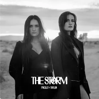 The Storm by Presley & Taylor