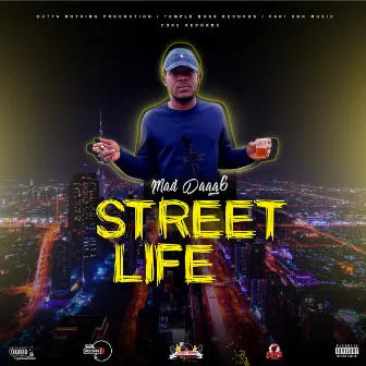 Street Life by Mad Daag6