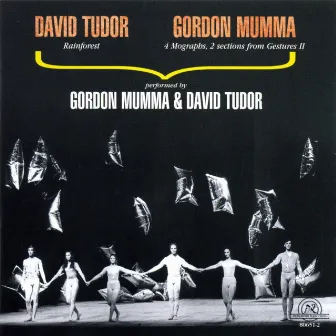 Music of David Tudor And Gordon Mumma by Gordon Mumma