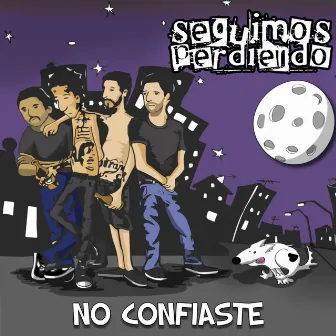 No Confiaste by Lucas Ninci