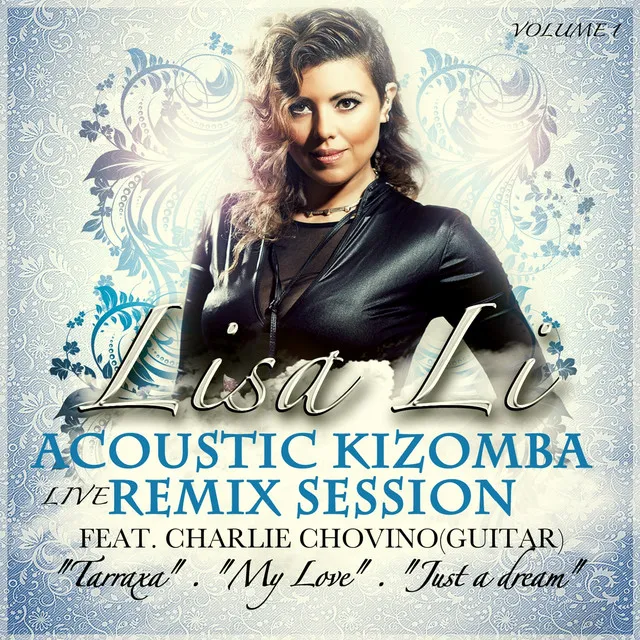 Acoustic Kizomba Remix Session, Vol. 1 (Live)