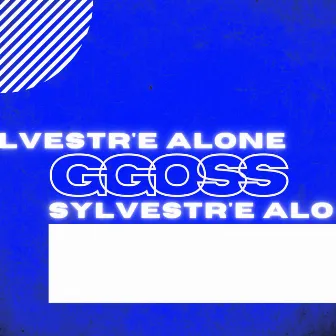 Sylvestr'e Alone by GGOSS