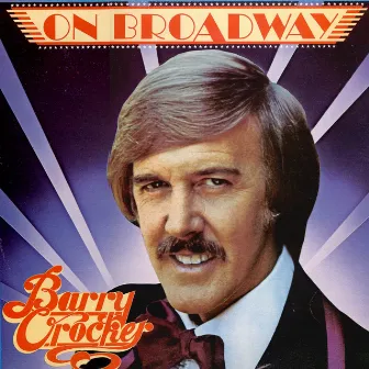 On Broadway by Barry Crocker