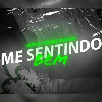 Me Sentindo Bem (Speedplug) by Xein'z