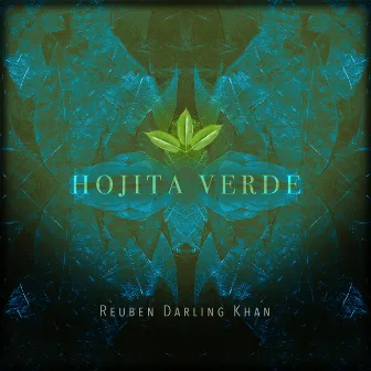 Hojita Verde by Reuben Darling Khan