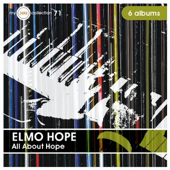 All About Hope (My Jazz Collection 71 - 6 Albums) by Elmo Hope