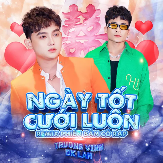 Ngày Tốt Cưới Luôn - Remix