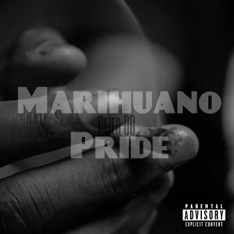 Marihuano Pride by Dezer OG