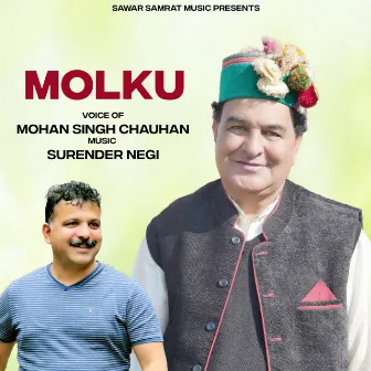 Molku by Mohan Singh Chauhan