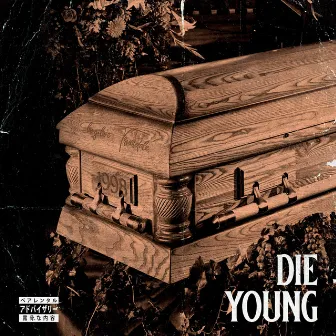 Die Young by Truesdale