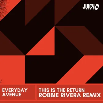 This Is the Return by Everyday Avenue