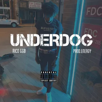 Underdog by Rico GGB