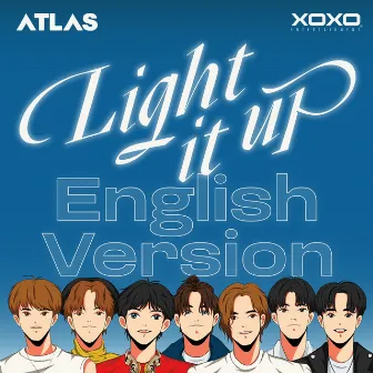 Light it up (English Version) by ATLAS