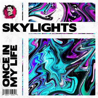 Once In My Life by Skylights